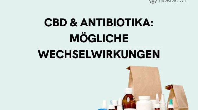 CBD und Antibiotika (z. B. Amoxicillin)