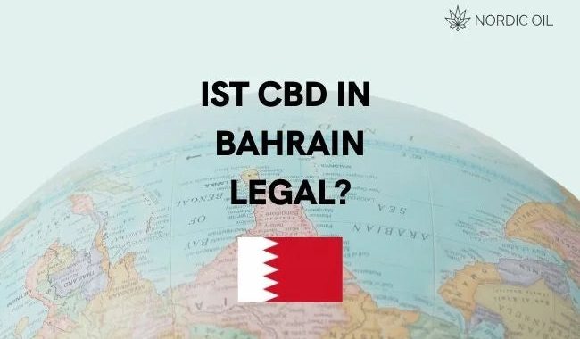 Ist CBD in Bahrain legal?