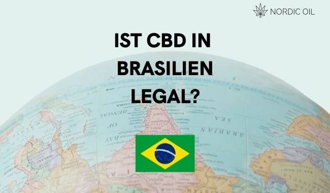 Ist CBD in Brasilien legal?