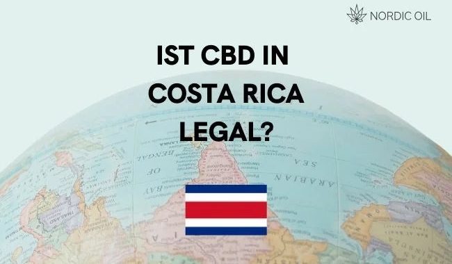 Ist CBD in Costa Rica legal?