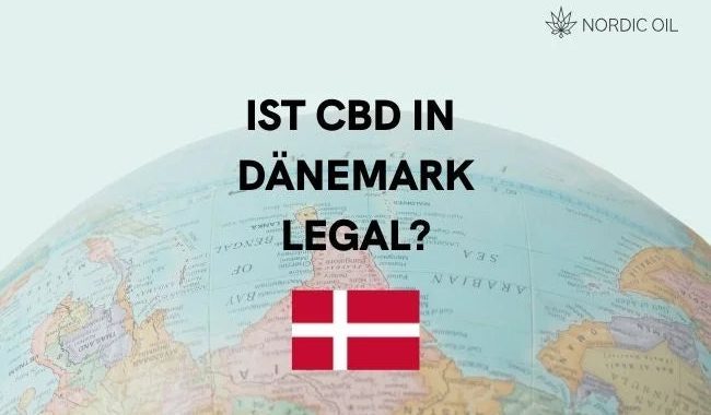 Ist CBD in Dänemark legal?