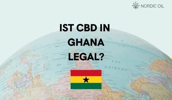 Ist CBD in Ghana legal?