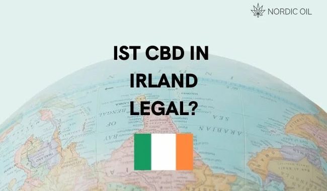 Ist CBD in Irland legal?