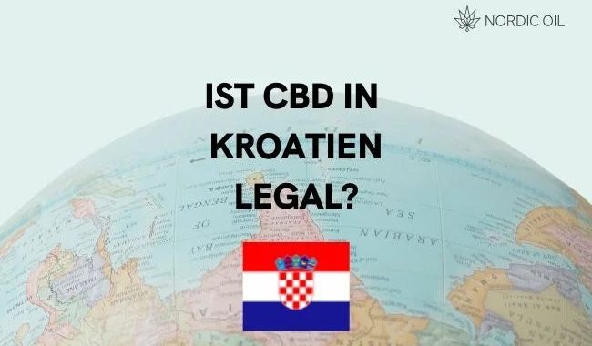 Ist CBD in Kroatien legal?