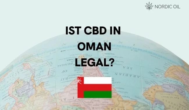 Ist CBD im Oman legal?