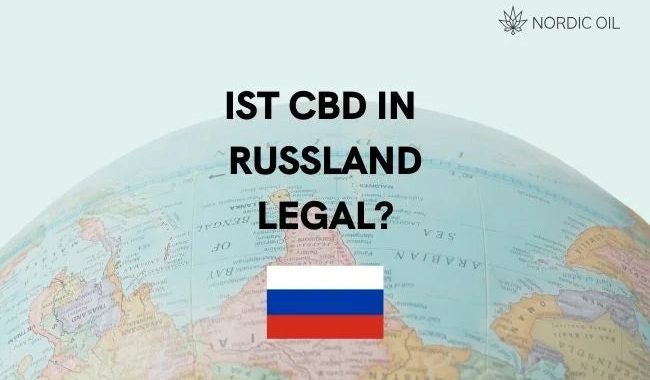 Ist CBD in Russland legal?