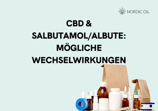 CBD und Salbutamol/Albuterol (z. B. Ventolin, P…