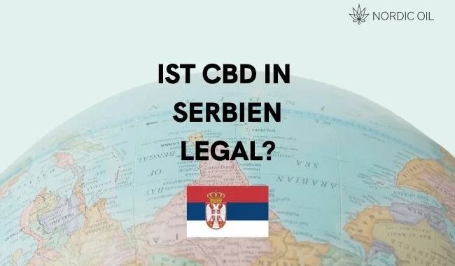 Ist CBD in Serbien legal?