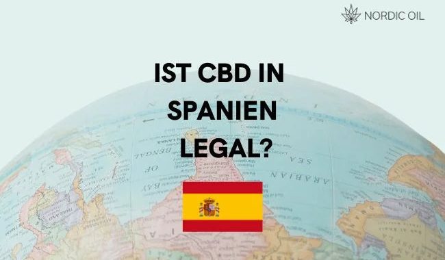 Ist CBD Öl in Spanien legal?