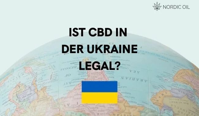 Ist CBD in der Ukraine legal?