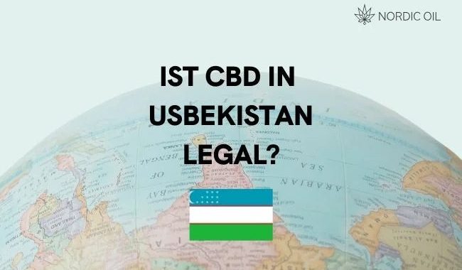 Ist CBD in Usbekistan legal?